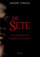 Os Sete - André Vianco